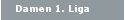 Damen 1. Liga