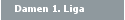 Damen 1. Liga